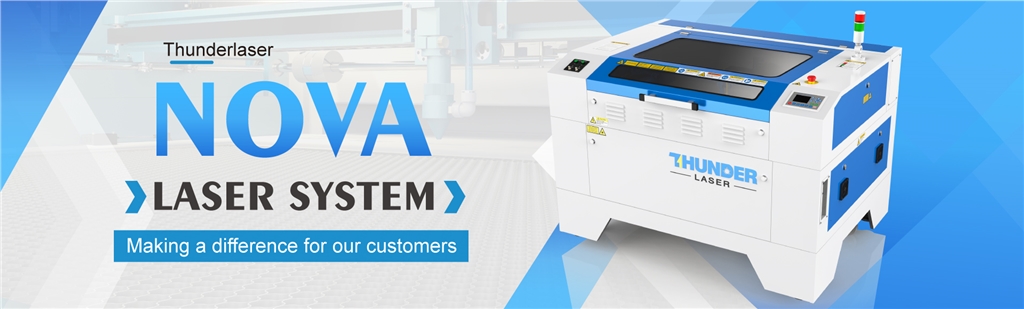Thunder Laser 的 Nova雷射雕刻及切割機(jī)